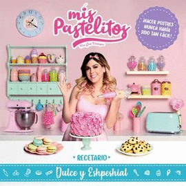 MIS PASTELITOS. RECETARIO