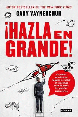 HAZLA EN GRANDE