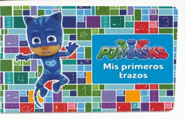 PJ MASKS. MIS PRIMEROS TRAZOS