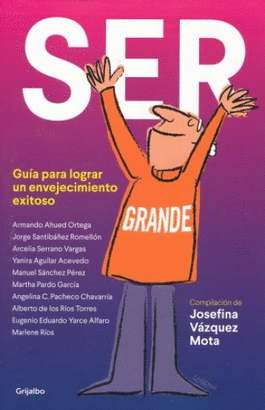 SER GRANDE
