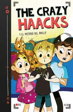 Y EL MISTERIO DEL ANILLO (THE CRAZY HAACKS )