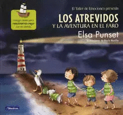 LOS ATREVIDOS Y LA AVENTURA EN EL FARO