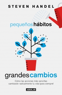 PEQUEÑOS HABITOS GRANDES CAMBIOS