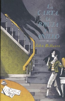LA CARTA LA BRUJA Y EL ANILLO
