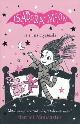 ISADORA MOON VA A UNA PIYAMADA