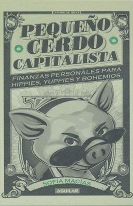 PEQUEÑO CERDO CAPITALISTA