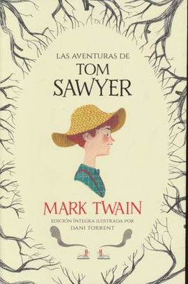 LA AVENTURAS DE TOM SAWYER