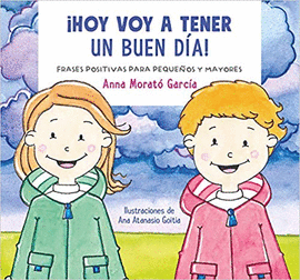 HOY VOY A TENER UN BUEN DIA