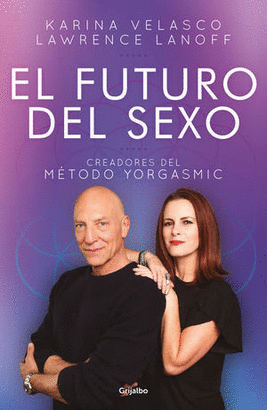 EL FUTURO DEL SEXO