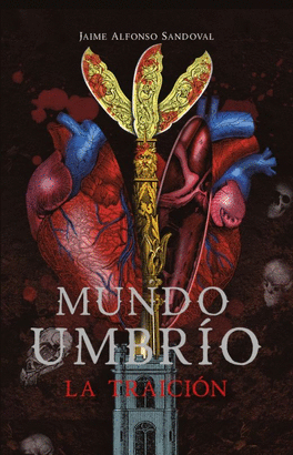 MUNDO UMBRÍO II: LA TRAICIÓN