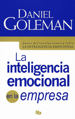 INTELIGENCIA EMOCIONAL EN LA EMPRESA