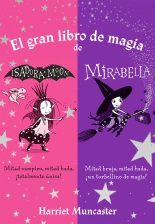 EL GRAN LIBRO DE MAGIA DE ISADORA Y MIRABELLA