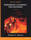 MILLER Y FREUND PROBABILIDAD Y ESTADISTICA PARA INGENIEROS 8ºEDIC