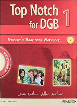 TOP NOTCH FOR DGB 1 STUDENT S BOOK WITH WORKBOOK