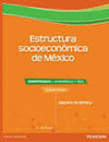 ESTRUCTURA SOCIOECONOMICA DE MEXICO 2DA EDIC BACH