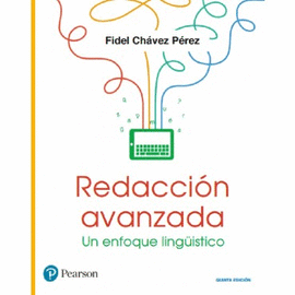 REDACCION AVANZADA UN ENFOQUE LINGUISTICO