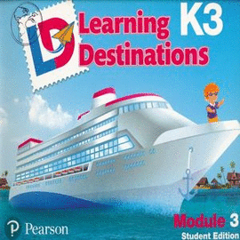 LEARNING DESTINATIONS K3 MODULE 3