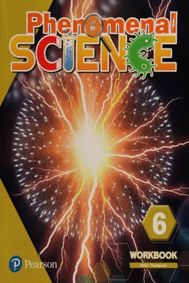PHENOMENAL SCIENCE 6 WORKBOOK