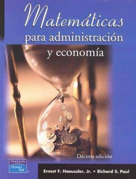 MATEMATICAS PARA ADMINISTRACION Y ECONOMIA