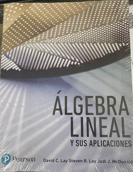 ÁLGEBRA LINEAL Y SUS APLICACIONES