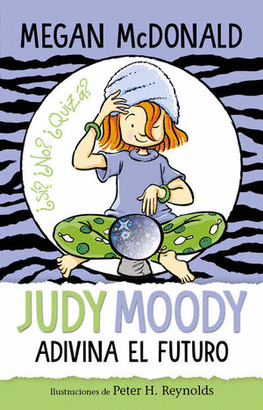 JUDY MOODY ADIVINA EL FUTURO