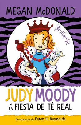 JUDY MOODY Y LA FIESTA DEL TÉ REAL