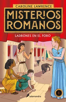 MISTERIOS ROMANOS, LADRONES EN EL FORO
