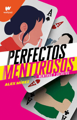 PERFECTOS MENTIROSOS