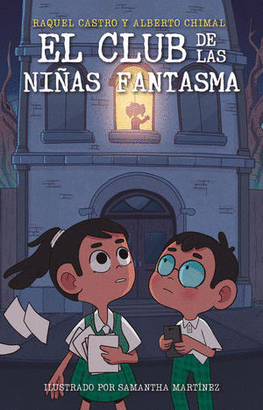 EL CLUB DE LAS NIÑAS FANTASMAS