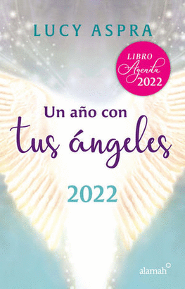 UN AÑO CON TUS ÁNGELES 2022