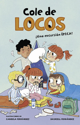 COLE DE LOCOS ¡UNA EXCURSIÓN EPICA!