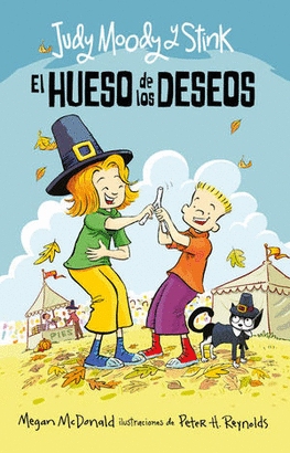 JUDY MOODY Y STINK, EL HUESO DE LOS DESEOS