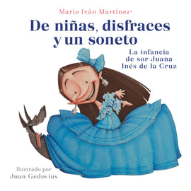 DE NIÑAS, DISFRACES Y UN SONETO