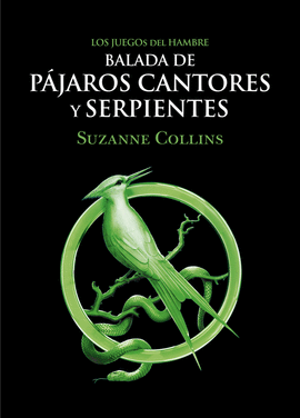 BALADA DE PÁJAROS CANTORES Y SERPIENTES