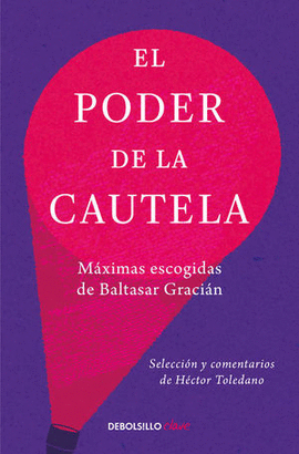 EL PODER DE LA CAUTELA