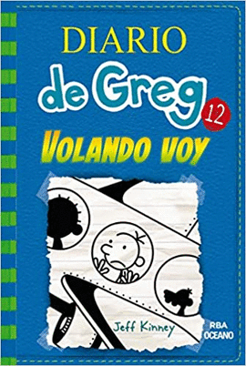 DIARIO DE GREG #12 VOLANDO VOY