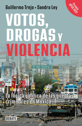 VOTOS, DROGAS Y VIOLENCIA