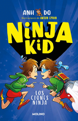 NINJA, KID LOS CLONES NINJA