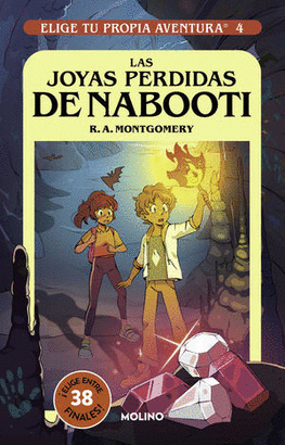 ELIGE TU PROPIA AVENTURA #4 JOYAS PERDIDAS DE NABOOTI