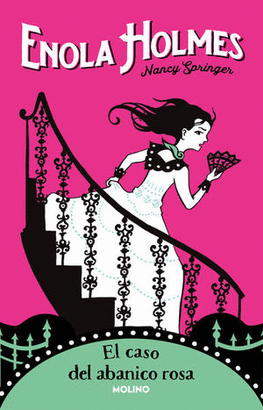 ENOLA HOLMES #4 EL CASO DEL ABANICO ROSA