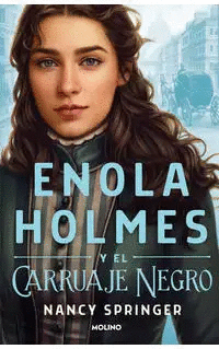 ENOLA HOLMES Y EL CARRUAJE NEGRO