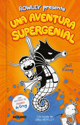 DIARIO DE ROWLEY 2 UNA AVENTURA SUPERGENIAL