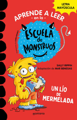 ESCUELA DE MONSTRUOS UN LIO DE MERMELADA
