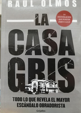 LA CASA GRIS