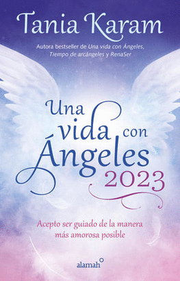 UNA VIDA CON ÁNGELES 2023