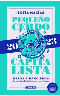 PEQUEÑO CERDO CAPITALISTA RETOS FINANCIEROS 2023