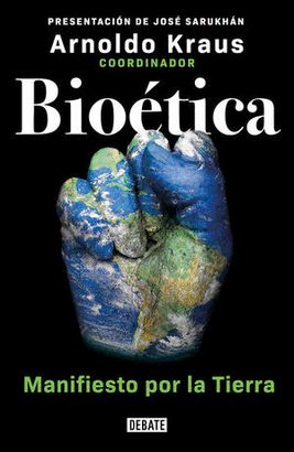 BIOÉTICA, MANIFIESTO DE LA TIERRA