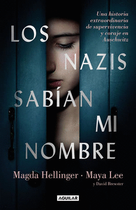 LOS NAZIS SABÍAN MI NOMBRE