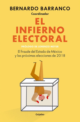 EL REGRESO AL INFIERNO ELECTORAL