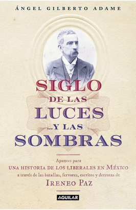 SIGLO DE LAS LUCESY LAS SOMBRAS